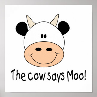 Kuh sagt Moo Poster