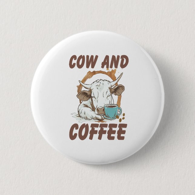 Kuh- und Kaffeepause, Funny Western Girl Button (Vorderseite)