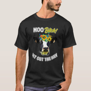 Kuh Wortspiel Moo Milchvieh Holstein Landwirt Ranc T-Shirt