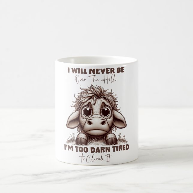 Kuh-Zitat Geschenk werde ich nie über dem Berg Ret Kaffeetasse (Mittel)