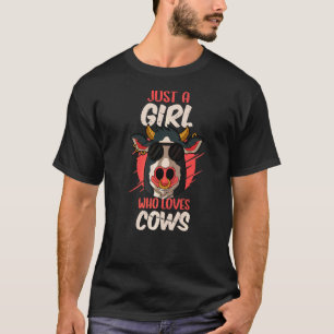 Kühe Bullen Bauer Bauer nur ein Mädchen, die Kuh L T-Shirt