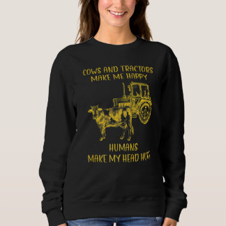 Kühe und Traktoren machen mich glücklich, Menschen Sweatshirt