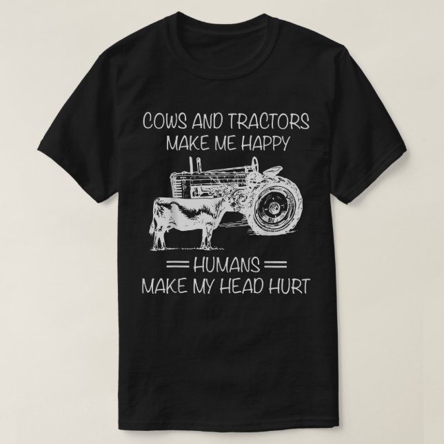Kühe und Traktoren machen mich glücklich, Menschen T-Shirt (Design vorne)