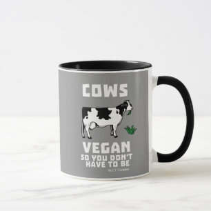 Kühe Vegan, also muss man nicht sein Tasse
