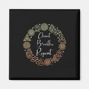 Kühl Chanten Atmen Wiederholen Ein Spiritueller Bh Magnet