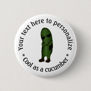 Kühl wie eine Gurke Personalisiert Button