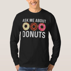 Kühle Donut-Kunst für Männer Frauen Zucker glasier T-Shirt