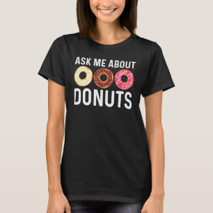 Kühle Donut-Kunst für Männer Frauen Zucker glasier T-Shirt