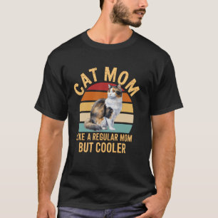 Kühler als eine normale Mutter Lustige Retro Calic T-Shirt