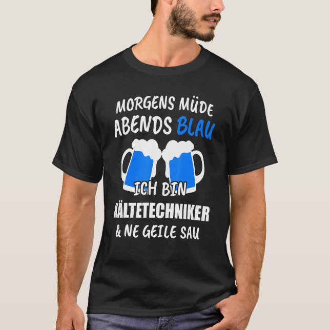 Kühltechnik Klimaanlagen Kühlschrank T-Shirt (Vorderseite)