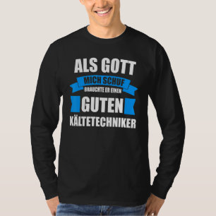 Kühltechnik Klimaanlagen Kühlschrank T-Shirt