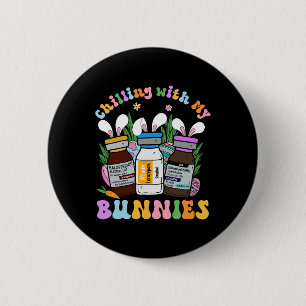 Kühlung mit meinen Bunnies Icu B52 Med Surg Nurse Button