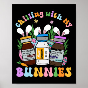 Kühlung mit meinen Bunnies Icu B52 Med Surg Nurse  Poster