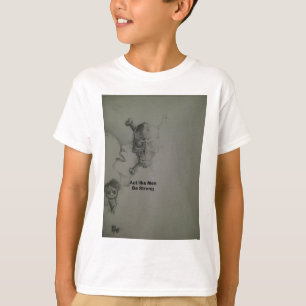 kühne Aussage: Handeln Sie wie Männer, seien Sie s T-Shirt