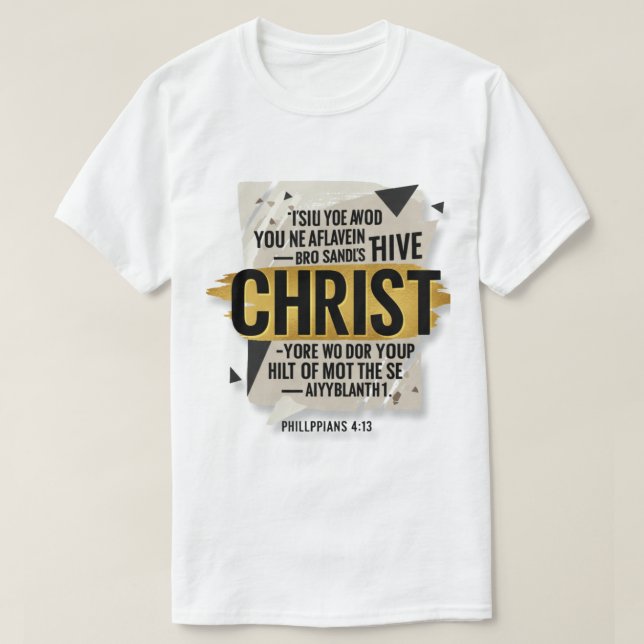 Kühne Christliche Typografie-Design - Glaube an Ch T-Shirt (Design vorne)