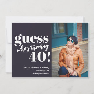 kühne Foto 40. Geburtstag Einladung