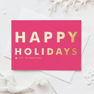 kühne moderne Typografie Hot Pink Happy Holidays Folien Feiertagskarte