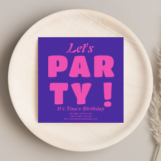 Kühne rosa Typografie Lasst uns Party! Stilvoll Ge Einladung