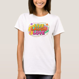 Kühnes LIVE LAUGH LOVE 2D Art Design T-Shirt
