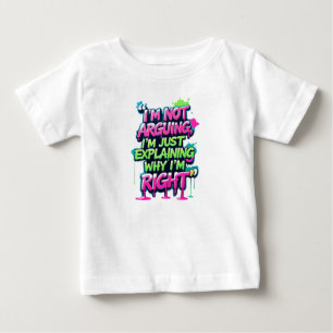 Kühnes Zitat Neon Graffiti Design Baby T-shirt