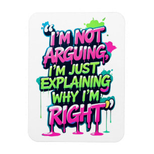 Kühnes Zitat Neon Graffiti Design Magnet