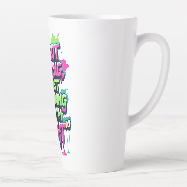 Kühnes Zitat Neon Graffiti Design Milchtasse (Rechts)