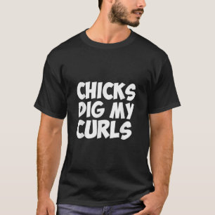 Küken graben meine Curls Funny Toddler, lockenhaar T-Shirt