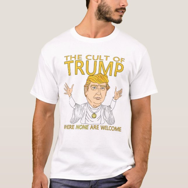 Kult des Trumpfs T-Shirt (Vorderseite)