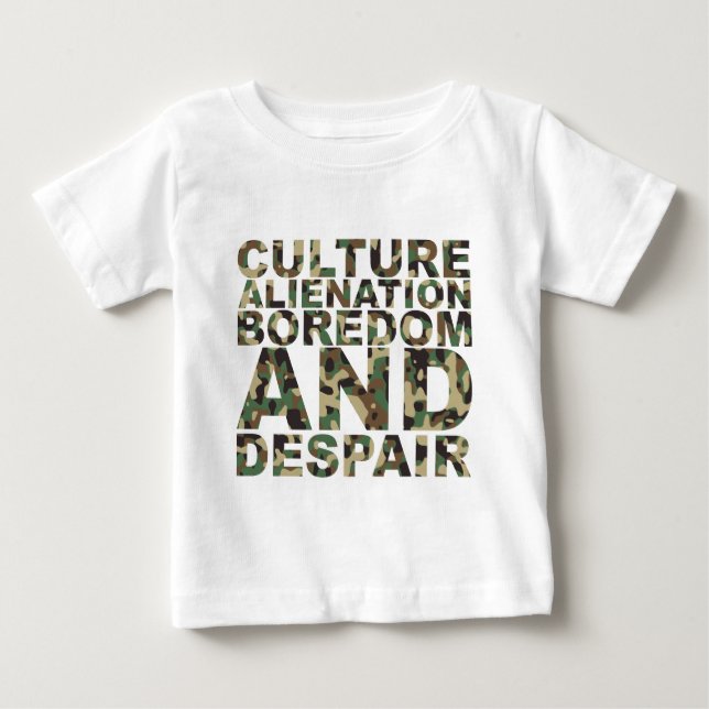 Kultur-Entfremdungs-Langeweile und Verzweiflung Baby T-shirt (Vorderseite)