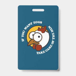 Kümmere dich um das Huhn 1 Ausweis