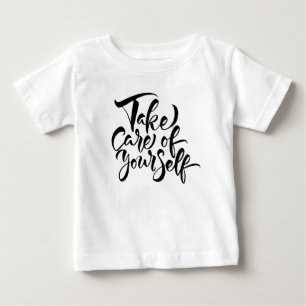 Kümmern Sie sich selbst Baby T-shirt