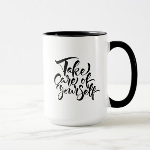 Kümmern Sie sich selbst Tasse