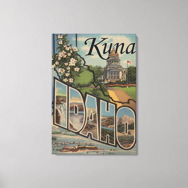 Kuna, IdahoGroße BuchstabenszenenKuna, ID Leinwanddruck (Vorderseite)