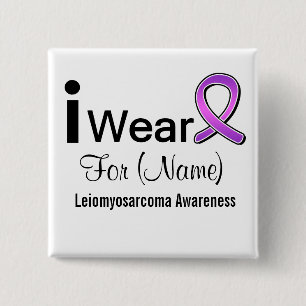 Kundengerecht trage ich ein Leiomyosarcoma Band Button