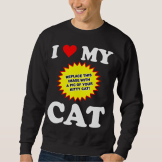 KUNDENGERECHTE i-Liebe meine Katze Sweatshirt