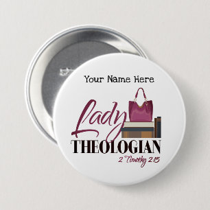 Kundengerechter runder Knopf "Damen-Theologian" Button
