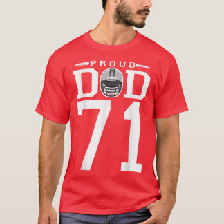 Kundenspezifische Nummer 71 Proud Football Vater P T-Shirt