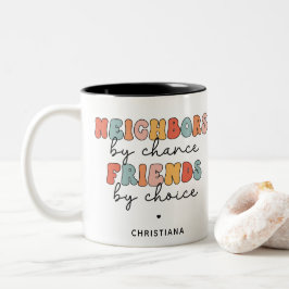 Kundenspezifische Retro-Nachbarn durch Zufall Freu Zweifarbige Tasse