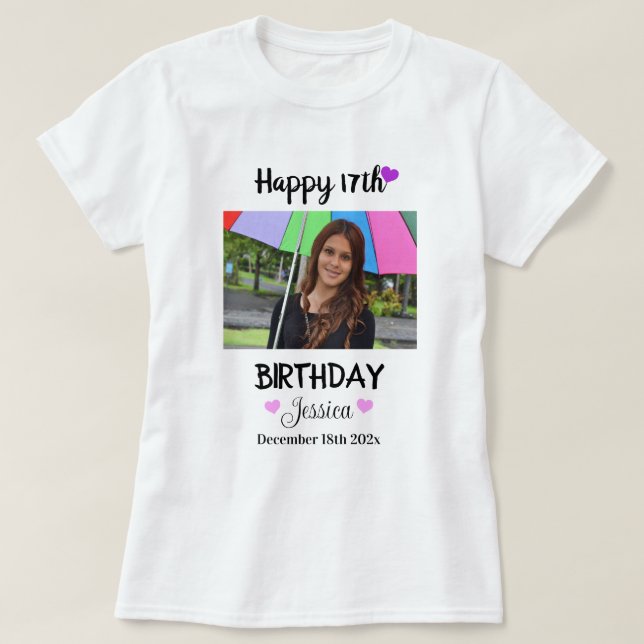 Kundenspezifisches Foto & Name Happy 17. Geburtsta T-Shirt (Design vorne)