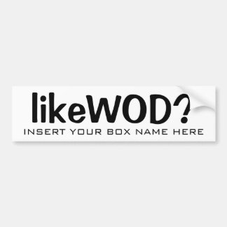 Kundenspezifisches likeWOD? Autoaufkleber