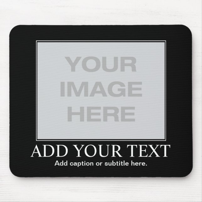 Kundenspezifisches motivierend/Demotivational Mousepad (Vorne)