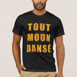Kundenwerber Moun Dansé Kweyol T - Shirt
