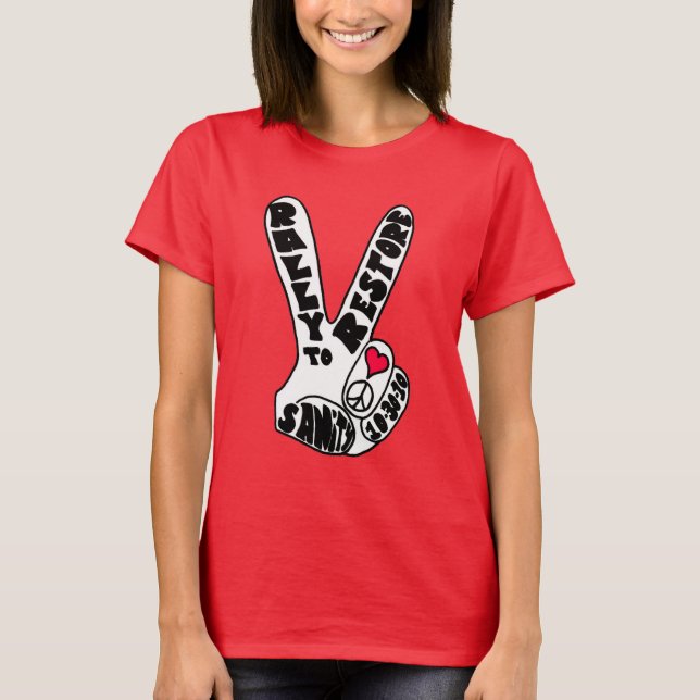 Kundgebung zur Wiederherstellung sanfter Friedensf T-Shirt (Vorderseite)