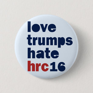 Kundgebungs-Knopf 2016 Liebe-Trumpf-HassHillary Button