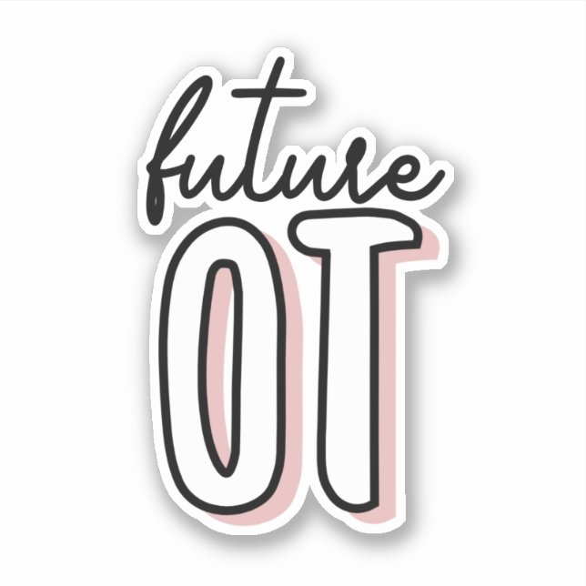 Künftige betriebliche Therapie | OT-Schüler Aufkleber (Vorderseite)