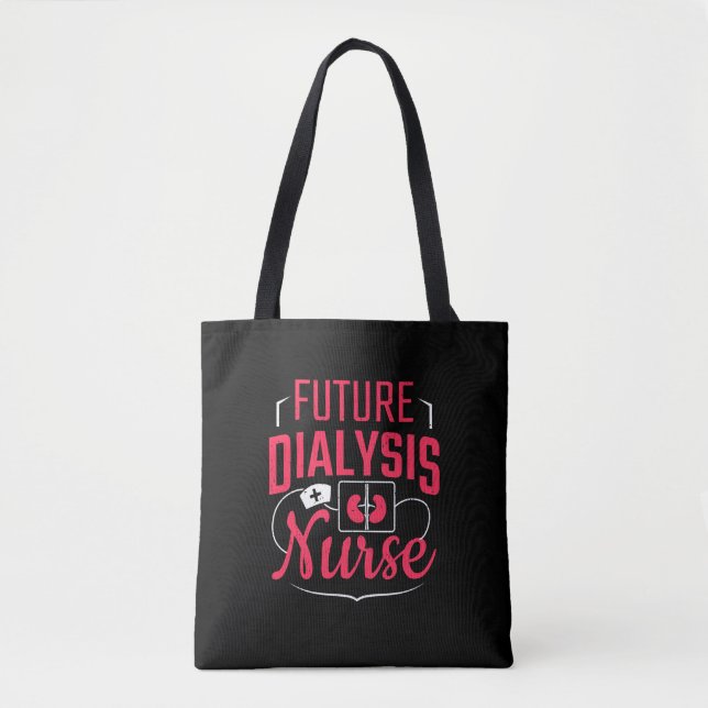 Künftige Dialyse Nurse Nephrologie Pflege von Kind Tasche (Vorderseite)
