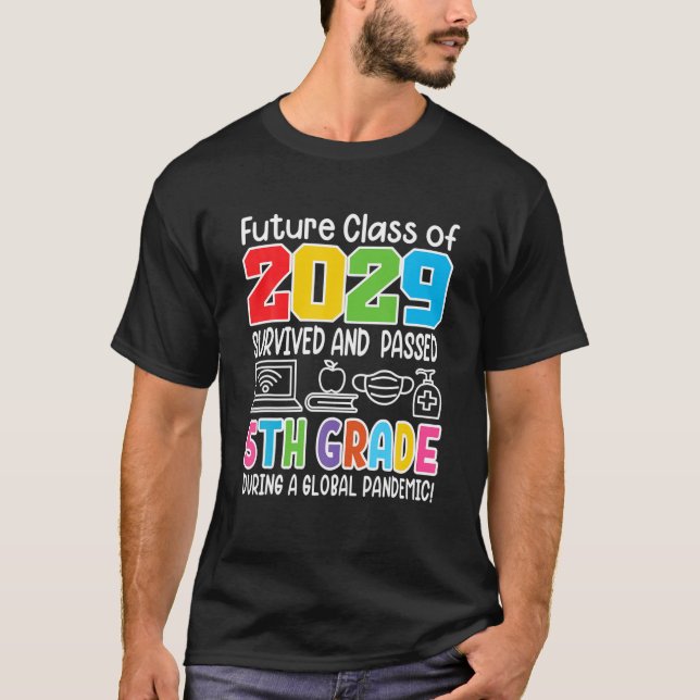 Künftige Klasse 2029 I Abschluss I Fünfte 5 T-Shirt (Vorderseite)