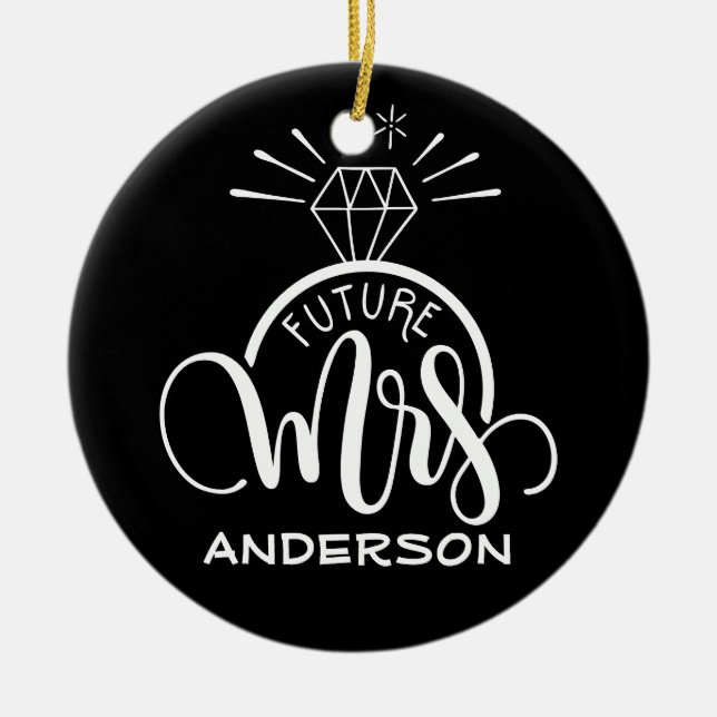 Künftige MRS - Personalisierte Weihnachts-Verlobun Keramik Ornament (Vorne)