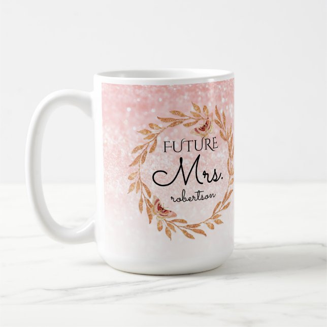 Künftige Rose Gold Pink Glitzer Brautparty Kaffeetasse (Links)
