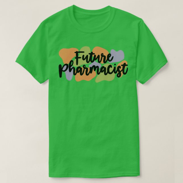 Künftige Tätigkeit des Apothekers 10 T-Shirt (Design vorne)
